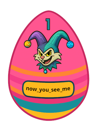 an easter-egg image with "now_you_see_me" on it